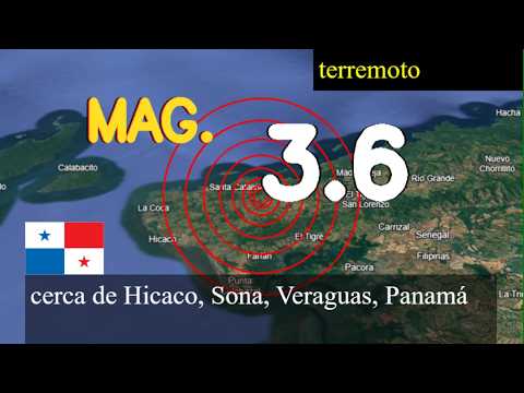 Terremoto cerca de Hicaco, Sona, Veraguas, Panamá Terremoto de magnitud 3.6 ocurrió cerca de Hicaco
