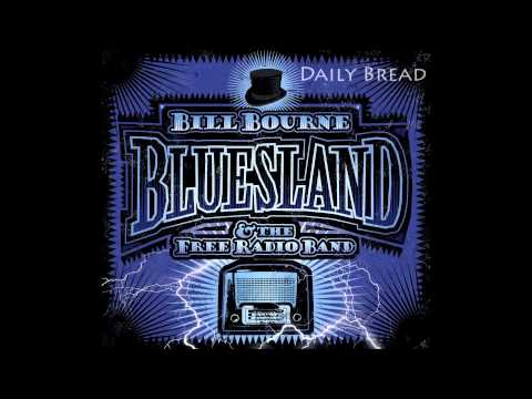 Bill Bourne - Daily Bread