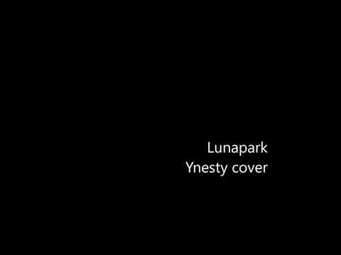 Czyki x bacca x Alki - Lunapark (Ynesty cover)