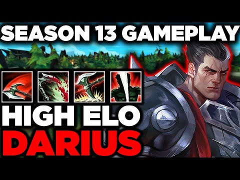 Season 13 High Elo Darius Gameplay - Darius Gameplay Guide - Best Darius Builds S13