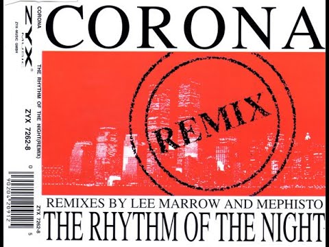 Corona - The Rhythm Of The Night (Space RMX (Feat. Ice MC)