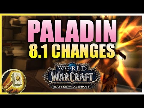 5 Paladin Changes in BfA Patch 8.1: Tides of Vengeance