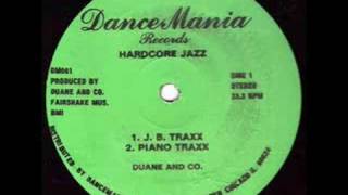 Duane And Co Hardcore Jazz Piano Traxx