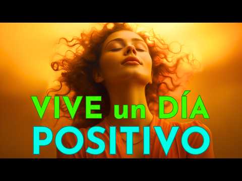MANIFIESTA el DÍA que QUIERES 🌞 Comienza la Mañana con ENERGÍA POSITIVA y FUERZA
