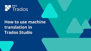 How to use machine translation in Trados Studio