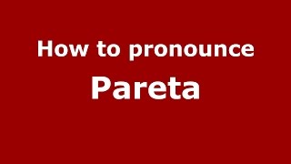How to pronounce Pareta