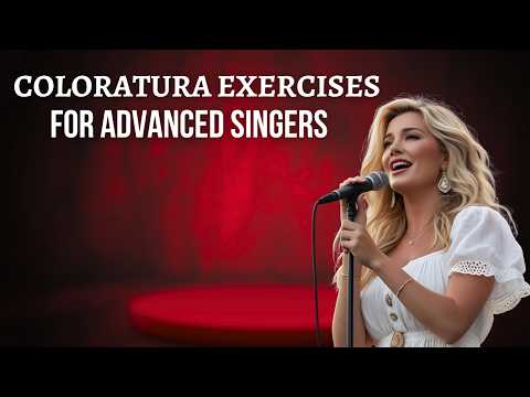 Coloratura Exercises For Advanced Singers ✨ Vocal Flexibility For A Strong Singing Voice