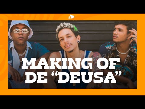 Making Of: DEUSA 🧃- Ruxell, Lukinhas, Luan Otten