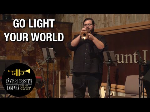 Brandon Giurgiu - Go Light Your World | Trumpet Solo