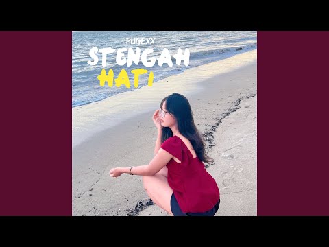 Stengah Hati (Remix)