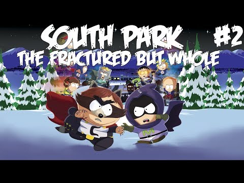 KUNNON MÄHINÄT KÄYNTIIN - Pelataan South Park: The Fractured But Whole - Osa 2