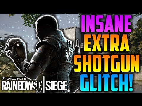 INSANE *NEW* OP SHOTGUN GLITCH! *EXTRA BULLET* (WORKS ON EVERYONE) - Rainbow Six Siege