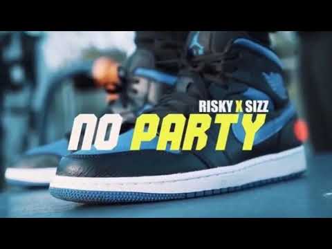 #FLB Risky x Sizz - ❌ Party [Official Audio] | @ExclusiveDrill