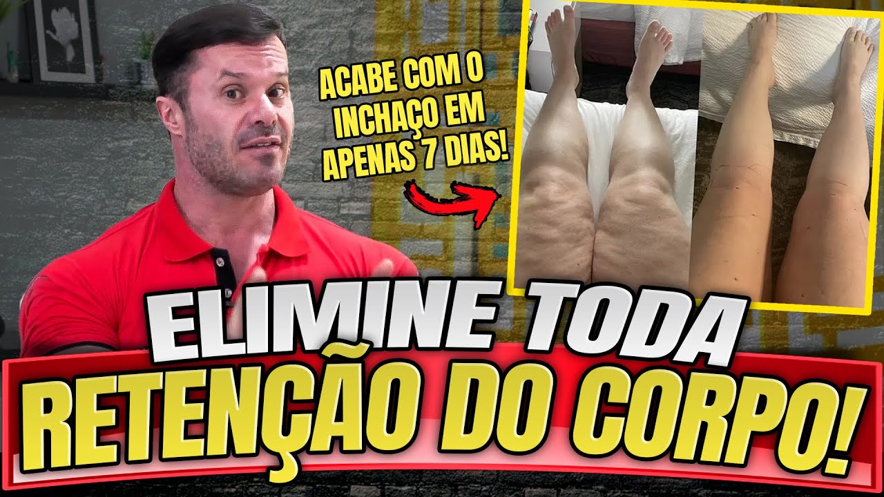 ELIMINE TODA RETENÇÃO DO SEU CORPO DESSA FORMA! – MASTER CLASS RENATO CARIANI