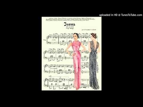 Today's Tango Is... Jueves - Juan D'Arienzo 29-10-1937