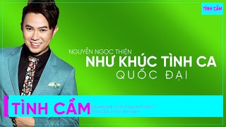 Hợp âm Như Khúc Tình Ca Nguyễn Ngọc Thiện