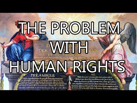 The Problem With Human Rights