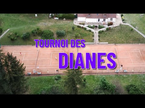 Présentation du Tournoi des Dianes - Tennis club de Chantilly