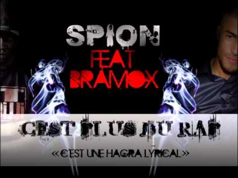 Spion - C'est plus du rap feat. Bramox