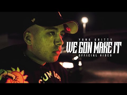 YungGritty -We Gonna Make It (2021)