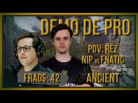 [PT] zorlaK Analisa: PoV REZ - NIP vs FNATIC - ANCIENT + UTILITY [Demo de Pro]