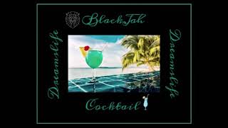 Download lagu Black Jah - Cocktail mp3 Download lagu Black Jah - Cocktail mp3
