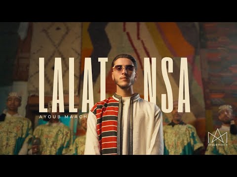 AYOUB MAACH - LALAT NSA / لالات نسا (PROD. JANNO)