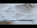 Tucson Prepping For Winter Weather