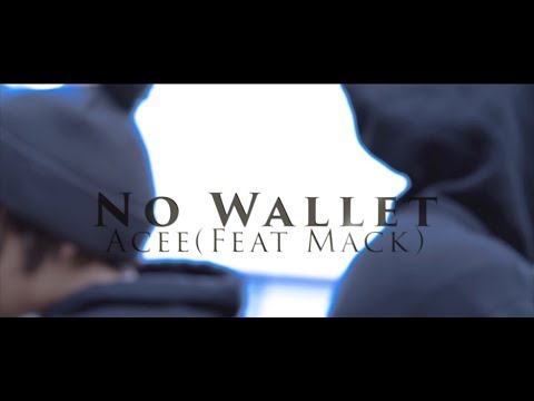 Acee - No Wallet (Feat Mack) (Official Music Video) (Dir By TasteeVisuals)
