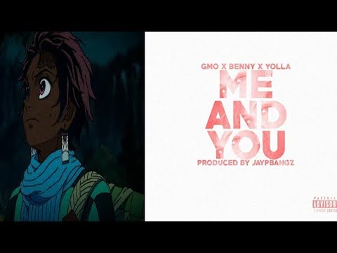 (AMV) GMO x Benny x Yolla - Me And You