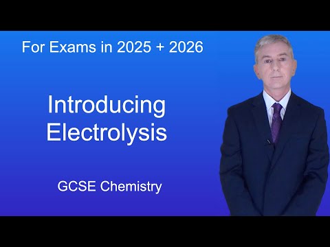 GCSE Chemistry Revision "Introducing Electrolysis"