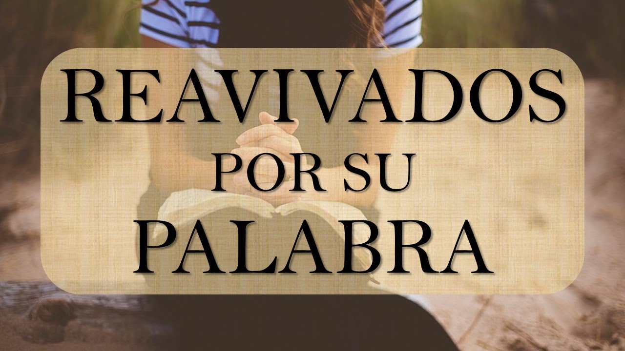 2 de Timoteo Cap 4 - Reavivados por Su Palabra -  Lunes 13  de Agosto