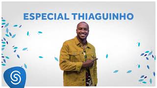 Download lagu Especial: O Melhor do Pagode com Thiaguinho!  (Vídeo Oficial) mp3
