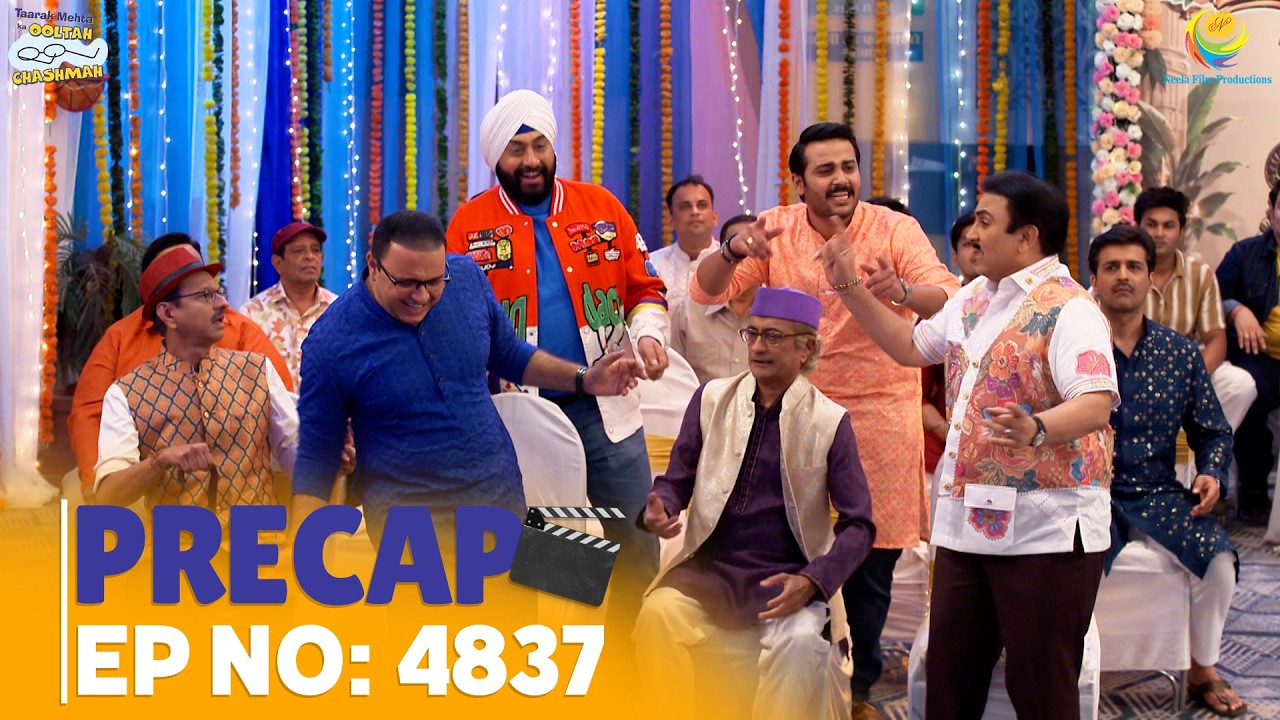 Ep 4837 - PRECAP! | Taarak Mehta Ka Ooltah Chashmah | तारक मेहता का उल्टा चश्मा