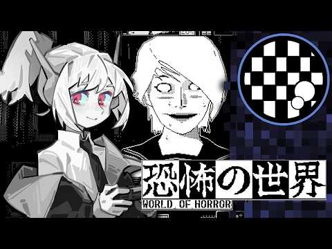 World of Horror | Unreasonable Nightmare Playthroughs