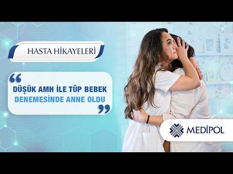 Düşük AMH Değerine Rağmen Tüp Bebekle Gelen Mutluluk