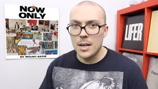 Mount Eerie - Now Only ALBUM REVIEW