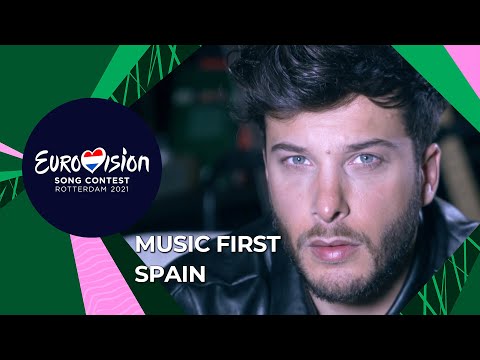 Music First with Blas Cantó from Spain 🇪🇸  - Eurovision Song Contest 2021