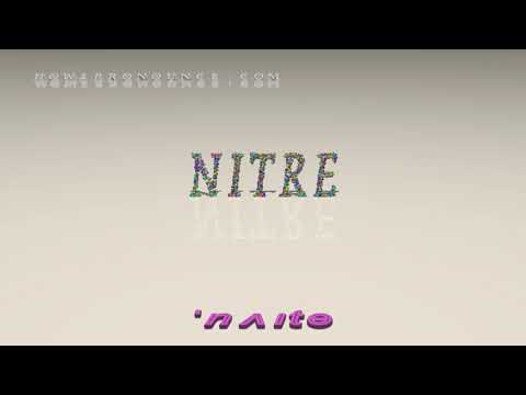 nitre - pronunciation