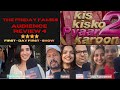 Kis Kisko Pyaar Karoon 2 Audience Review Firstdayfirstshow A MSG From Parul Gulati To Her Audience