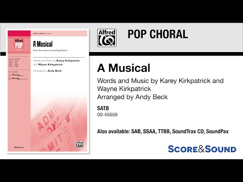 A Musical, arr. Andy Beck – Score & Sound