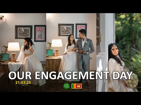 Our Engagement Day | අපේ එන්ගේජ්මන්ට් එක දවස | Ceylon Travelers