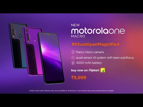 say hello to motorola one macro | #KhushiyanMagnified