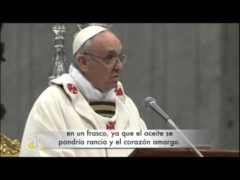 Papa Francisco Misa Crismal, homilía subtitulada 28 de marzo 2013 480p