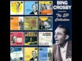 Bing Crosby - Something In Common