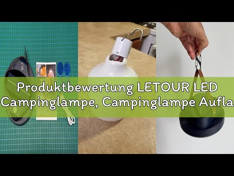 Produktbewertung LETOUR LED Campinglampe, Campinglampe Aufladbar mit 5200mAh Outdoor Camping Lampe L