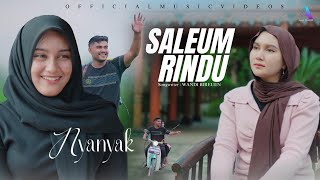 Download lagu NYANYAK - SALEUM RINDU mp3 Download lagu NYANYAK - SALEUM RINDU mp3
