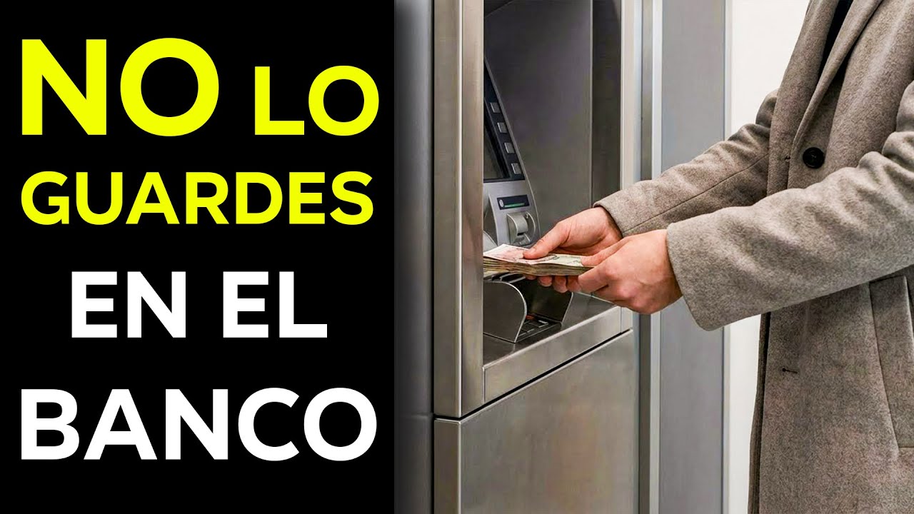 NO GUARDES ESTA CANTIDAD EN EL BANCO