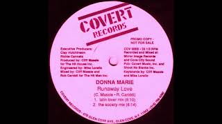 Donna Marie - Runaway Love (The Society Mix) HD