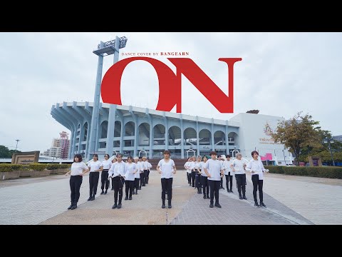 BangEarn cover BTS 방탄소년단 - 'ON' Long Take Ver. from THAILAND (NG)